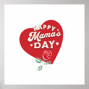 Happy Mama's Day  Poster