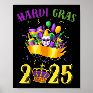 Happy Mardi Gras 2025 Tee Carnival Mardi Gras 2025 Poster