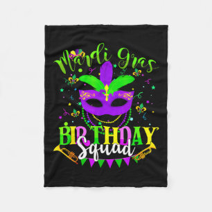 Happy Mardi Gras Birthday Mardi Gras Squad Trip Wo Fleece Blanket