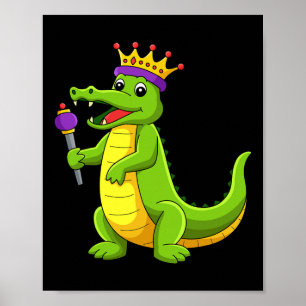 Happy Mardi Gras King Crocodile Funny Mardi Gras K Poster