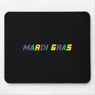 Happy Mardi Gras Louisiana Carnival New Orlean Men Mouse Pad