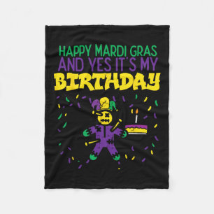 Happy Mardi Gras Yes My Birthday Bday Party Men Wo Fleece Blanket