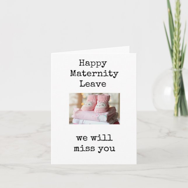 Happy Maternity Leave, Pink Booties Card (Front)