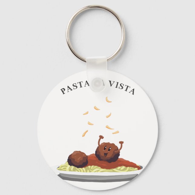 Happy Meatball "Pasta La Vista!" Key Ring (Front)