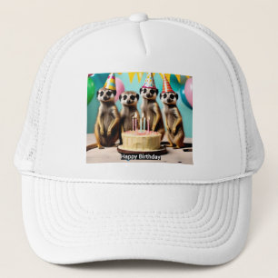 Happy Meerkat Birthday,  Trucker Hat