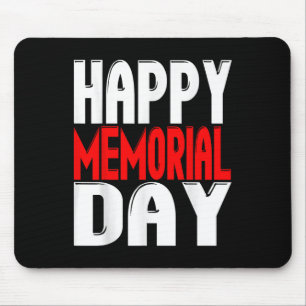 Happy Memorial Day American Patriotic Armed Mouse Pad
