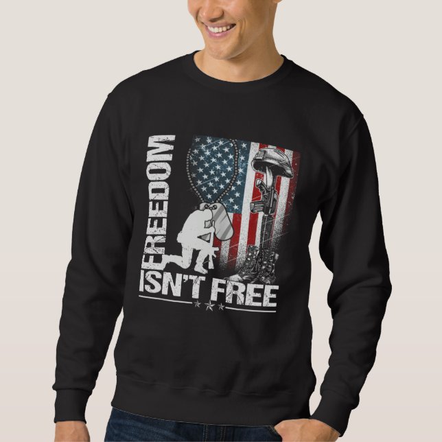 Happy Memorial Day Freedom Isn t Free  Fourth of J Sweatshirt (Front)