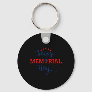 Happy Memorial Day - We Will Never Forget Gift Key Ring