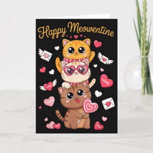 Happy Meowentines Cute Valentine Cat Lovers Girls  Card
