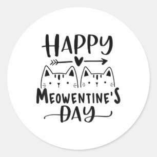 Happy Meowentines Day Funny Valentines Day Cat Lov Classic Round Sticker