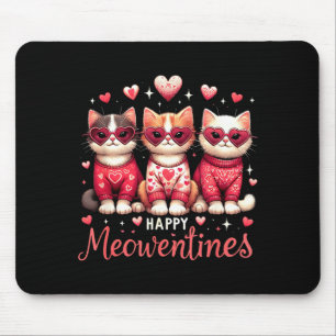 Happy Meowentines Funny Cute Valentine Cats Love C Mouse Pad