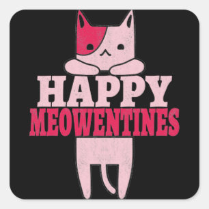 Happy Meowentines   Valentine's day gifts for her Square Sticker
