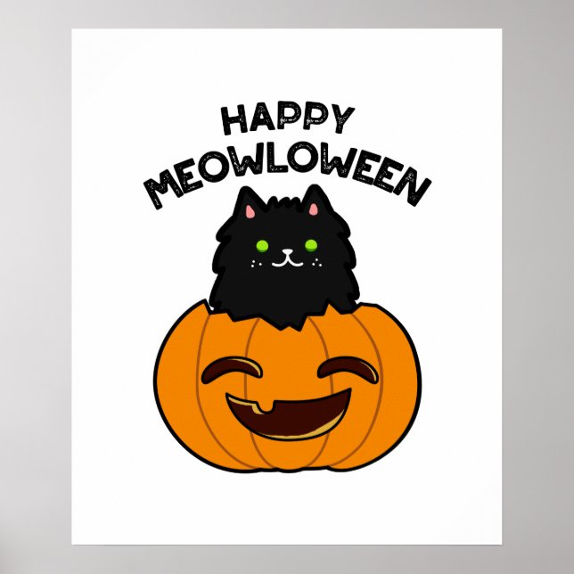 Happy Meowloween Funny Halloween Pun  Poster (Front)