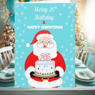 Happy Merry 25th Birthday Christmas Santa Card