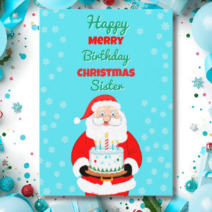 Happy Merry Birthday Christmas Santa Sister Card