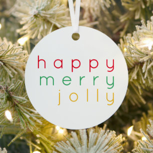 HAPPY MERRY JOLLY Metal Circle Ornament