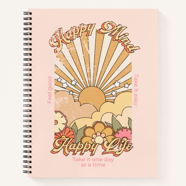Happy Mind Happy Life Hippy Groovy Vibes Notebook (Front)