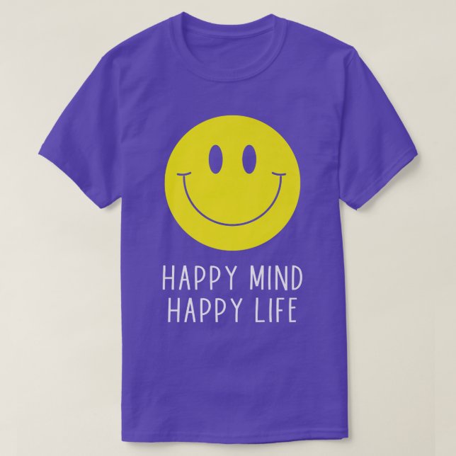 Happy Mind Happy Life Yellow Smile Face Motivation T-Shirt (Design Front)