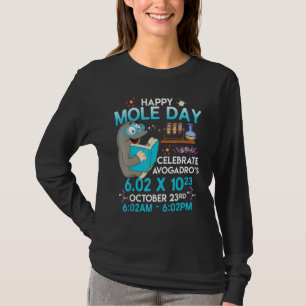 Happy Mole Day October 23rd Chemistry  Saying Holi T-Shirt