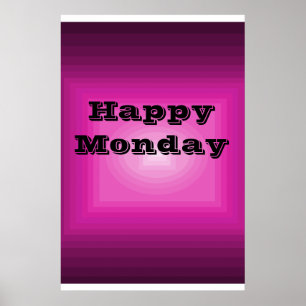 Happy Monday Poster Pink Colour code it Day of