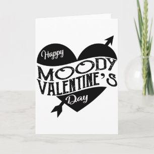 Happy Moody Valentines Day Gift For Her Card