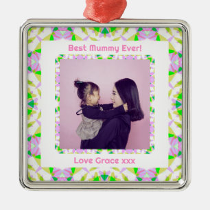 Happy Mother’s Day Best Mummy Mum Ever Pink Green Metal Ornament