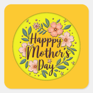 Happy Mother’s Day – Bright Floral Circle Design Square Sticker