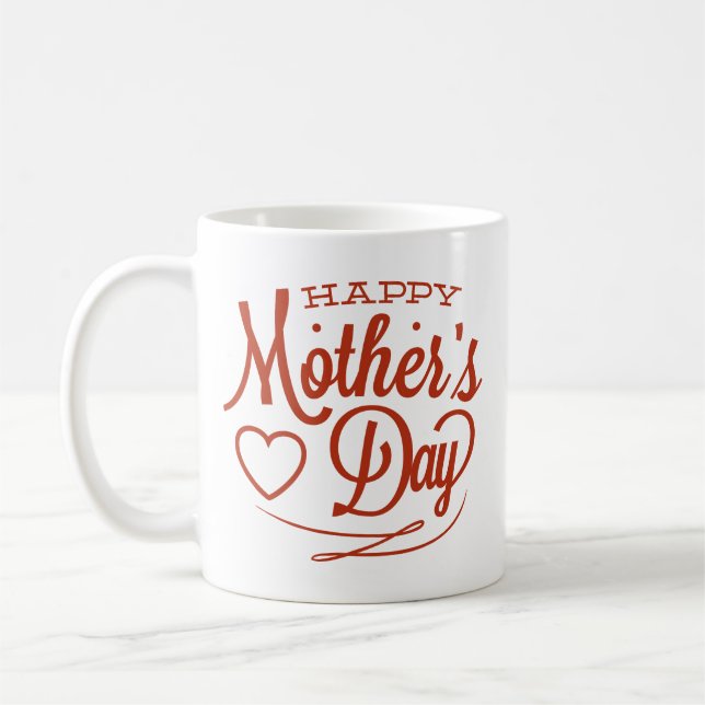 Happy Mother’s Day Coffee Mug (Left)