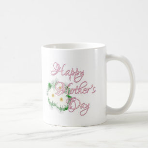 Happy Mother' s Day Daisies Coffee Mug