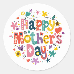 Happy Mother’s Day Floral Cool Stylish Lettering Classic Round Sticker