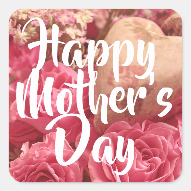 Happy Mother’s Day Heart Roses Square Sticker (Front)