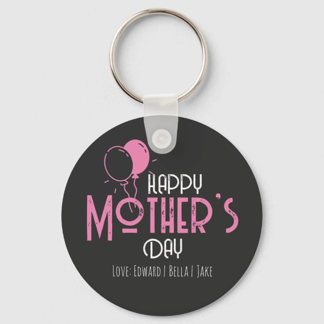Happy Mother’s Day with Pink Balloons & Names Key Ring (Front)