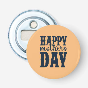 Happy Mother's Day-11344 Bottle Opener