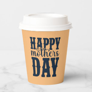 Happy Mother's Day-11344 Paper Cups