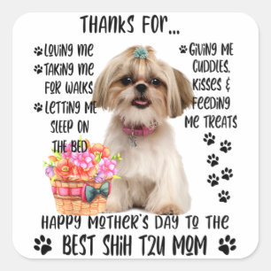 Happy Mother's Day 2021 Shih tzu Mum dog Lover T-S Square Sticker
