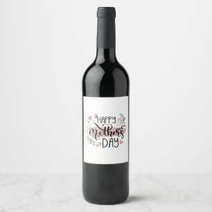 Happy Mother's Day 2025 Cute Floral for Women Mum Wine Label