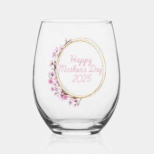 Happy Mother's Day 2025 Stemless Wine Glass