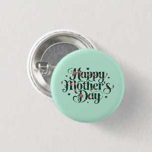 Happy Mothers Day 3 Cm Round Badge