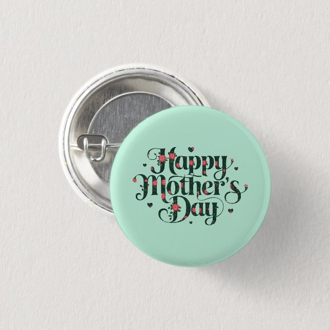 Happy Mothers Day 3 Cm Round Badge (Front & Back)