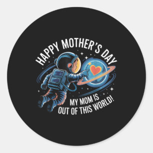 Happy Mothers Day Astronaut Boys Space Toddler Kid Classic Round Sticker