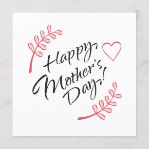 Happy Mother's Day Beautiful Flowers Calligraphy Invitation