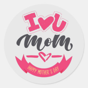 Happy Mothers Day Best Mother Ever  Classic Round Sticker