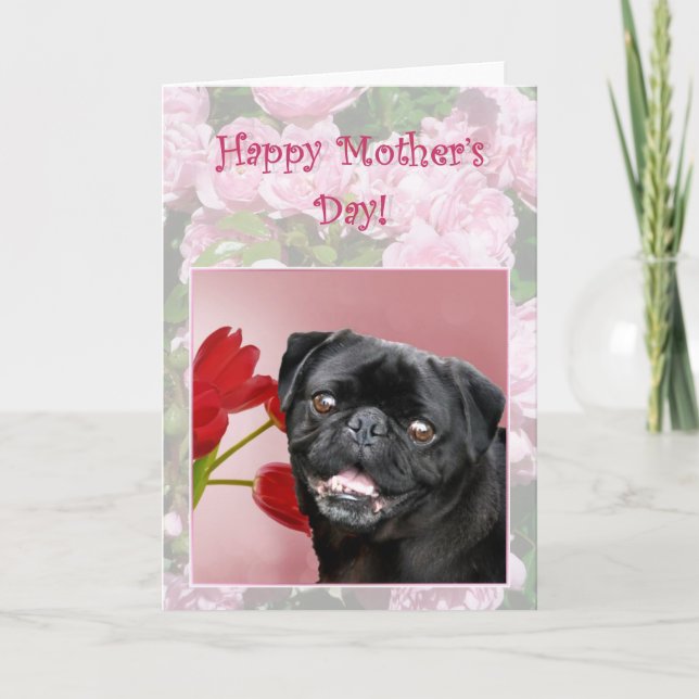 Happy Mother's Day Black Pug greeting card (Front)