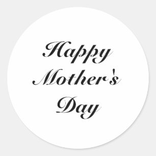 Happy Mother's Day black white elegant script Classic Round Sticker