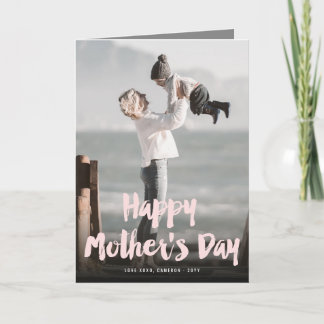 Happy Mother's Day Bold Brush Script Modern Photo Card