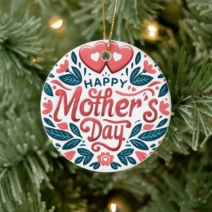 Happy Mother's Day - Botanical Heart & Script Ceramic Ornament