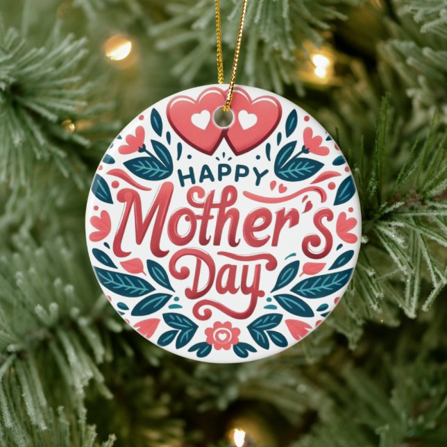 Happy Mother's Day - Botanical Heart & Script  Ceramic Ornament (Tree)