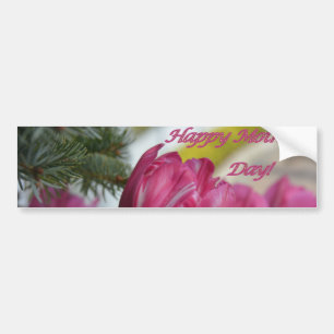 Happy Mother's Day! Bumper Sticker