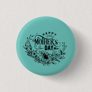 Happy Mother's Day Button