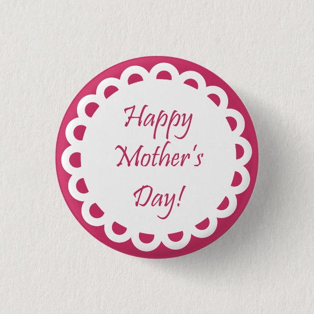 Happy Mother's Day Button (Front)